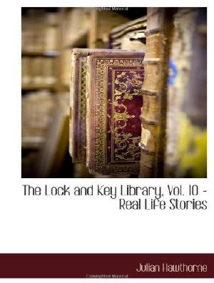 [Lock and Key 10] • Real Life Stories